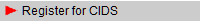 Register for CIDS